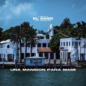 Una Mansion Para Mami (Explicit)