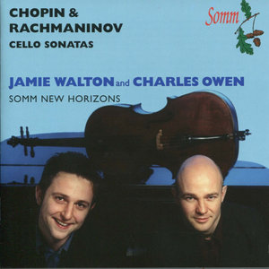 Chopin and Rachmaninov: Cello Sonatas