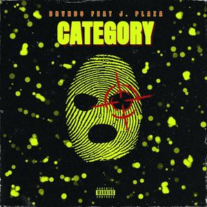 Category (feat. J. Plaza) (Explicit)