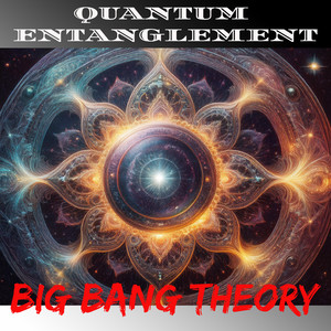 Quantum Entanglement - Big Bang Theory