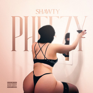 Shawty (Explicit)