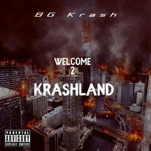 Welcome 2 KrashLand (Explicit)