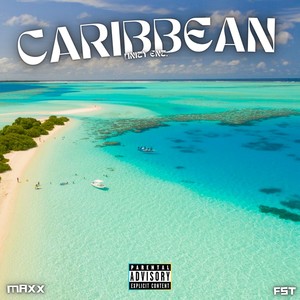 Caribbean (Explicit)