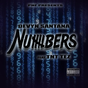 Numbers (feat. TNT Tez) [Explicit]