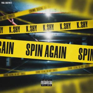 Spin Again (Explicit)