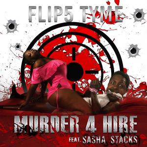 Murder 4 Hire (Explicit)