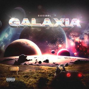 Galaxia (Explicit)