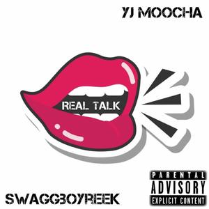 Real Talk (Explicit)