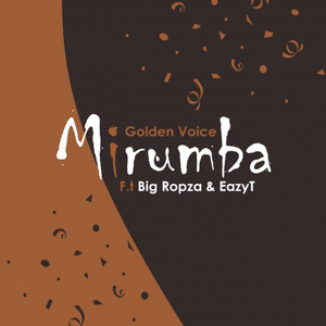 Mirumba(feat. Big Ropza & EazyT)