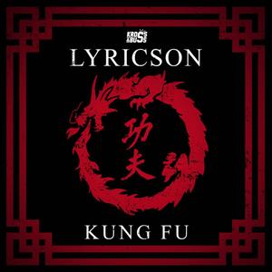 Kung Fu (feat. Lyricson) [Explicit]