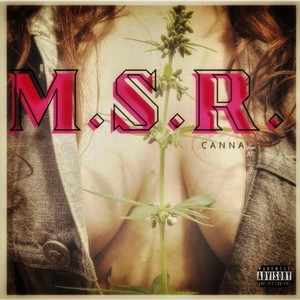 M.S.R. (Explicit)