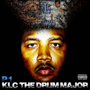 KLC The Drum Major P1 (Explicit)