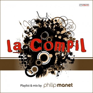 La compil (Playlist & Mix By Philip Manet)