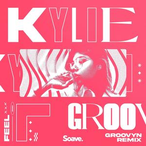 Kylie (Groovyn Remix)