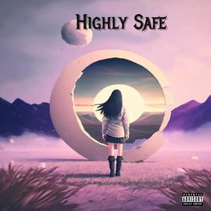 Highly Safe (Explicit)