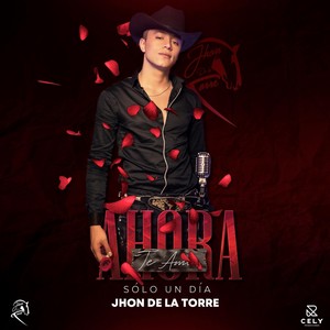 Ahora Te Amo(Sólo un Día)