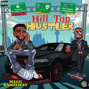 Hill Top Hustler (Explicit)