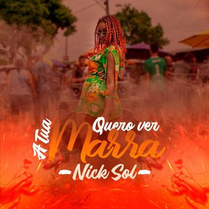 Quero Ver a Tua Marra (Explicit)