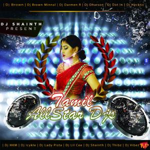 Tamil AllStar Djs (Explicit)