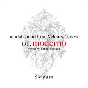 Modal Sound From Velours, Tokyo 01.Moderno