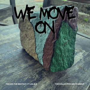 We Move On (Explicit)