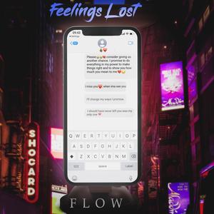 Feelings Lost (Explicit)