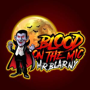 BLOOD ON THE MIC (Explicit)