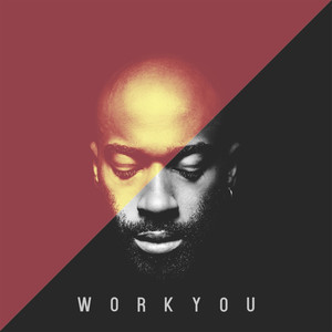 Work You (feat. Rigael Damar)