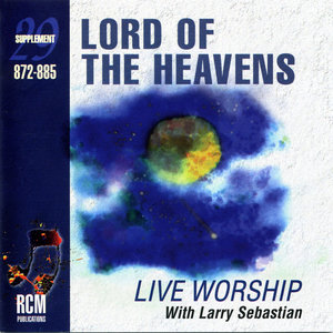 Lord of the Heavens – Live Worship Collection