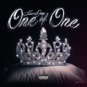 One Of One (Explicit)