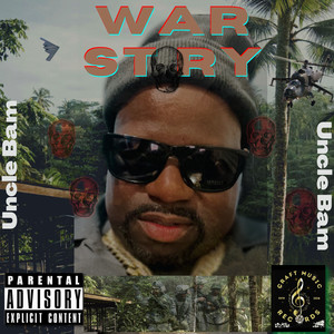 War Story (Explicit)