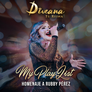 My playlist Homenaje a Rubby Perez (Medley)