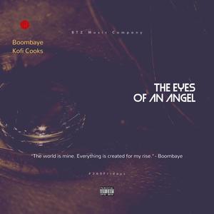 The Eyes Of An Angel (Explicit)