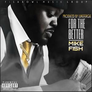 For The Better (Explicit)