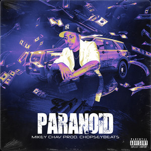 Paranoid (Explicit)