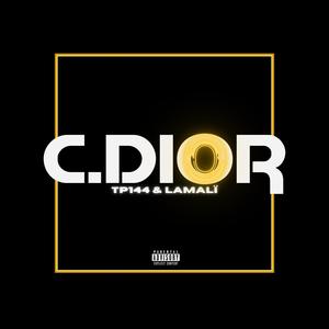 C.DIOR (feat. Lamalï) [Explicit]