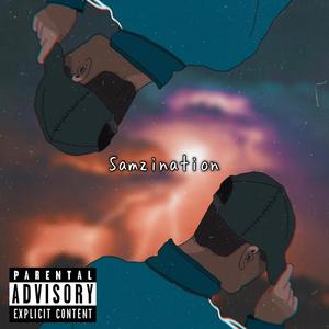 SamziNation (Explicit)