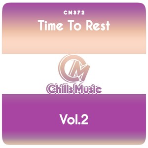 Time to Rest, Vol. 2