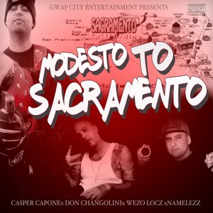 Modesto to Sacramento (Explicit)