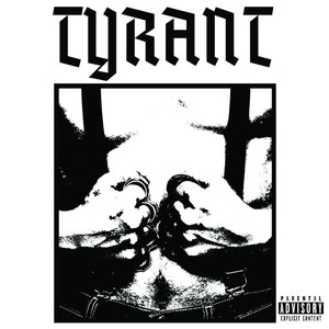 Tyrant