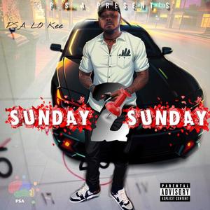 Sunday 2 Sunday (Explicit)