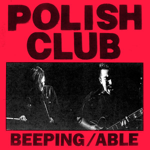 Beeping/Able (Double A Side)