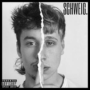 SCHWEIG. (Explicit)