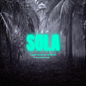 Sola (Explicit)