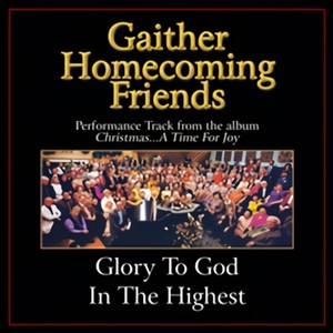 Glory To God In The Highest (Original Key Performance Track With Background Vocals)