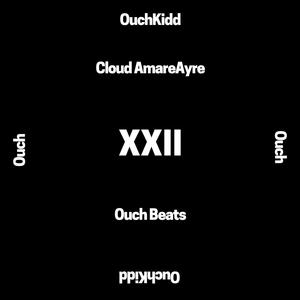 OuchBeats XXII