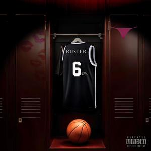 Roster (feat. Jaithekid) [Explicit]