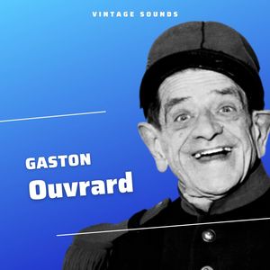 Gaston Ouvrard - Vintage Sounds