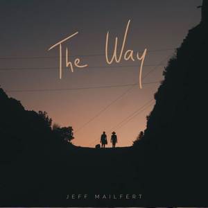 The Way (Alternate Versions)