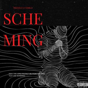 Scheming (feat. UYIHLO) [Explicit]
